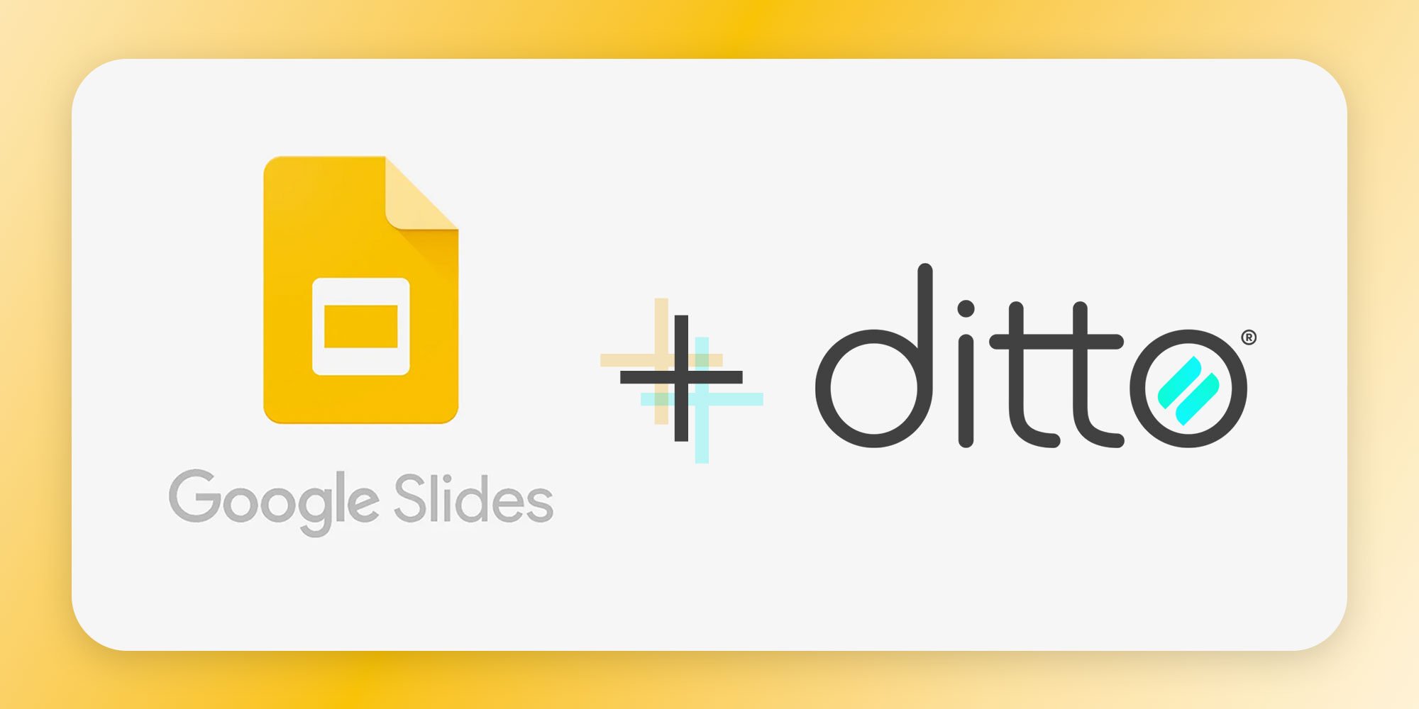 Google Slides and Ditto logos